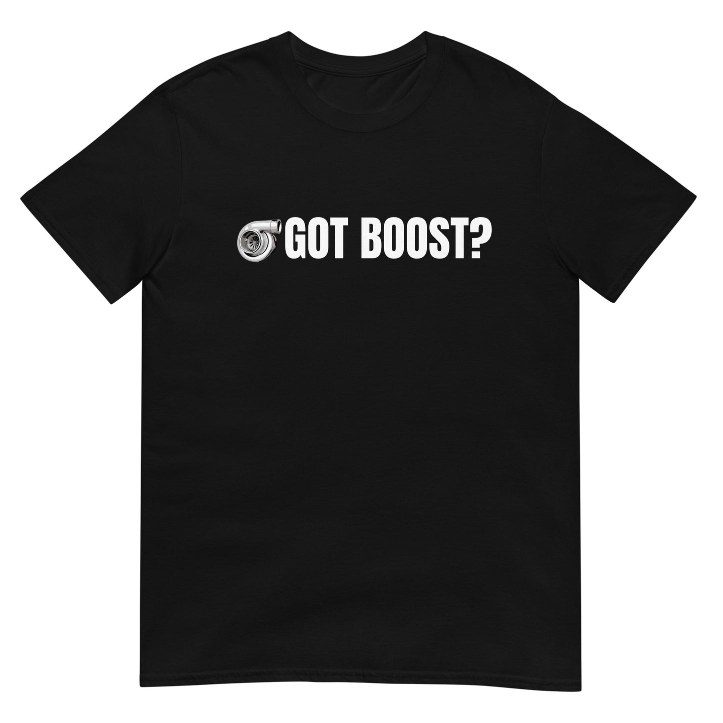 Got Boost T Shirt