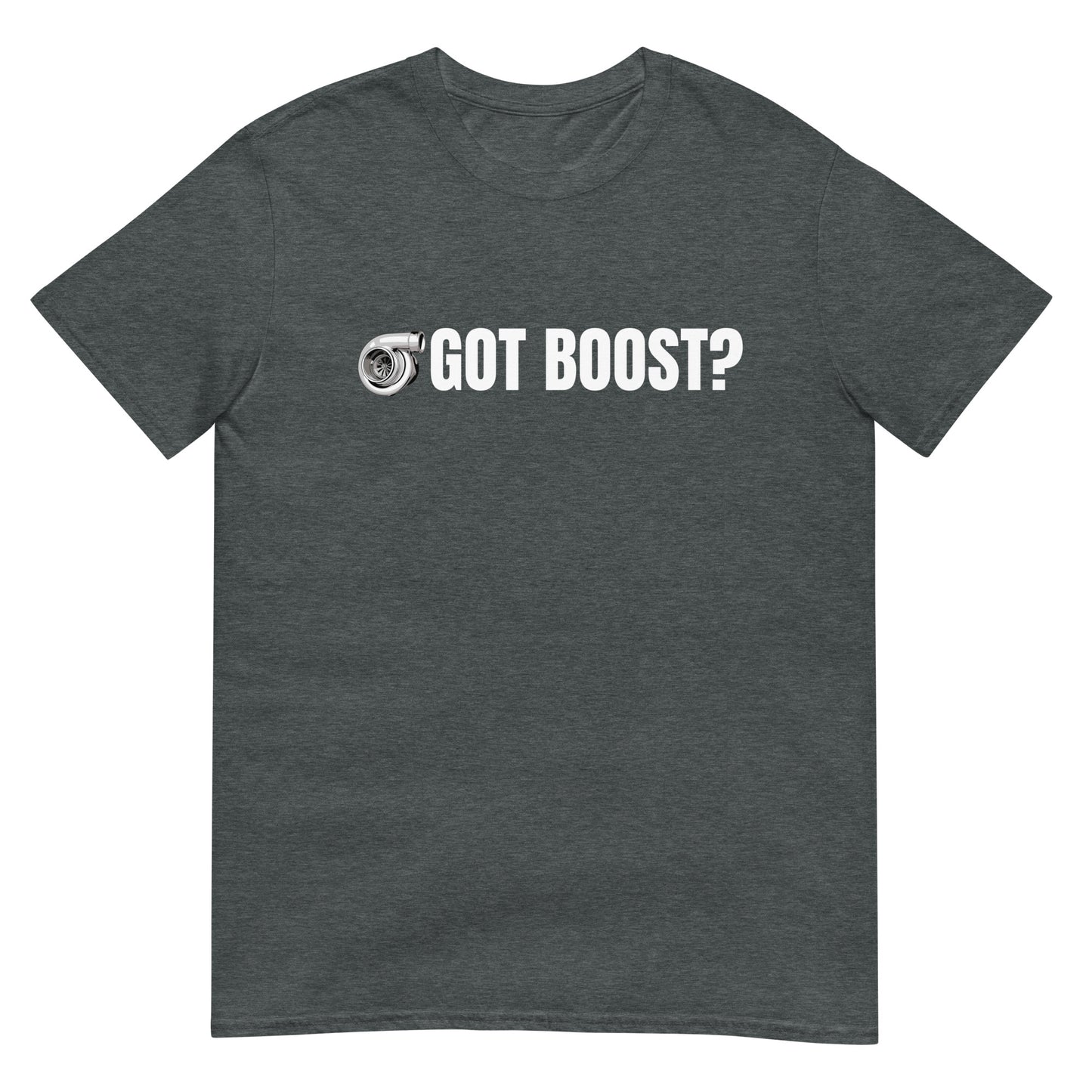 Got Boost T Shirt